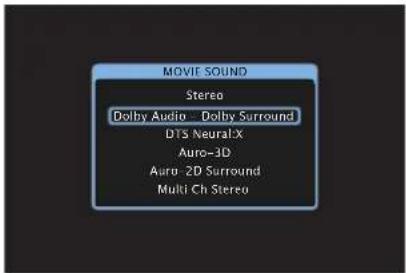 MOVIE SOUND Stereo Dolby Audio Dolby Surround DTS Neural-X Auro-3D Aura 2D Surround Multi Ch Stereo