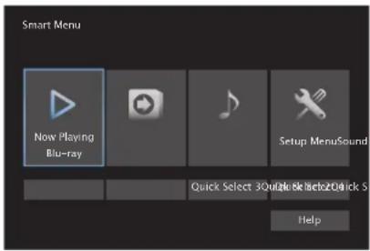 Smart Menu Now Playing Blu-ray Setup MenuSound Quick Select 3 Quick Select 2 Quick S Help