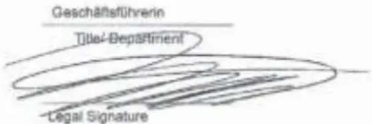 Geschäftsführerin Title/Department Legal Signature