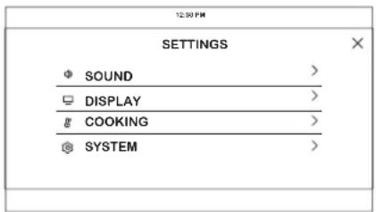 12:30 PM SETTINGS SOUND > DISPLAY > COOKING > SYSTEM >