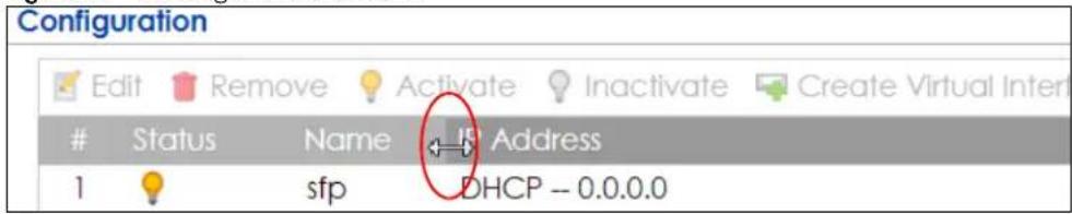 Configuration Edit Remove Activate Inactivate Create Virtual Inter Status Name Address 1 sfp DHCP - 0.0.0.0