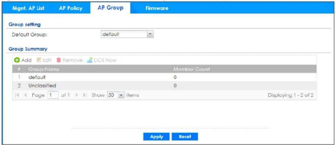 Mgmt. AP List AP Policy AP Group Firmware Group setting Default Group: default Group Summary Add Edit Remove DCS Now Group Name Member Count 1 default 0 2 Unclassified 0 Page 1 of 1 Show 50 items Displaying 1 - 2 of 2 Apply Reset