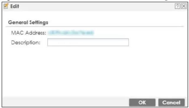 Edit General Settings MAC Address: Description: OK Cancel