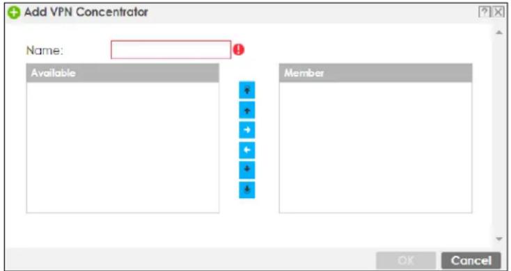 Add VPN Concentrator Name: Available Member OK Cancel