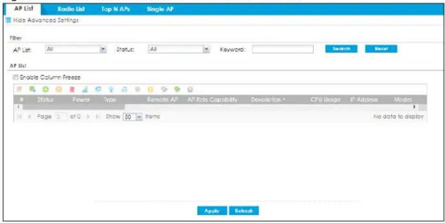 AP List Radio List Top N APs Single AP Hide Advanced Settings Filter AP List: All Status: All Keyword: Search Reset AP List Enable Column Freeze Status Power Type Remote AP AP Role Capability Description * CPU Usage IP Address Model Page 0 of 0 Show 50 items No data to display Apply Refresh