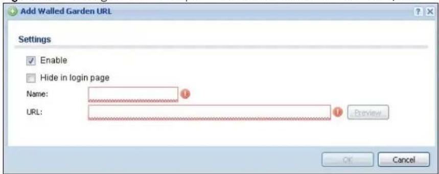 Add Walled Garden URL Settings Enable Hide in login page Name: URL: Preview OK Cancel