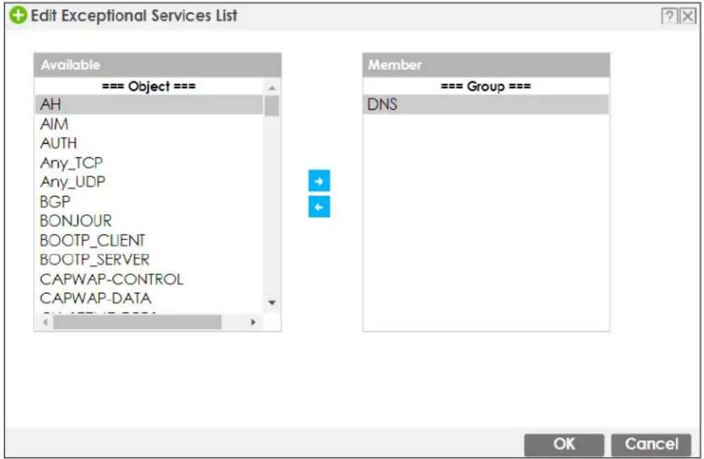 Edit Exceptional Services List Available === Object === AH AIM AUTH Any_TCP Any_UDP BGP BONJOUR BOOTP_CLIENT BOOTP_SERVER CAPWAP-CONTROL CAPWAP-DATA Member === Group === DNS OK Cancel