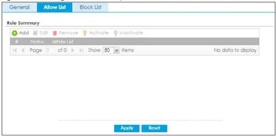General Allow List Block List Rule Summary Add Edit Remove Activate Inactivate Status White List Page 0 of 0 Show 50 items No data to display Apply Reset
