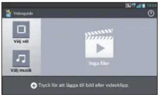 Videnguide Välj stil Välj musik Inga filer + Tryck för att lägga till bild eller videoklipp.