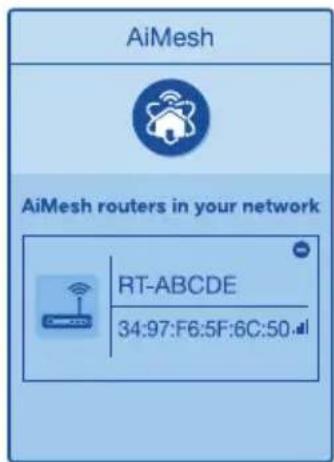 AiMesh AiMesh routers in your network RT-ABCDE 34:97:F6:5F:6C:50.i