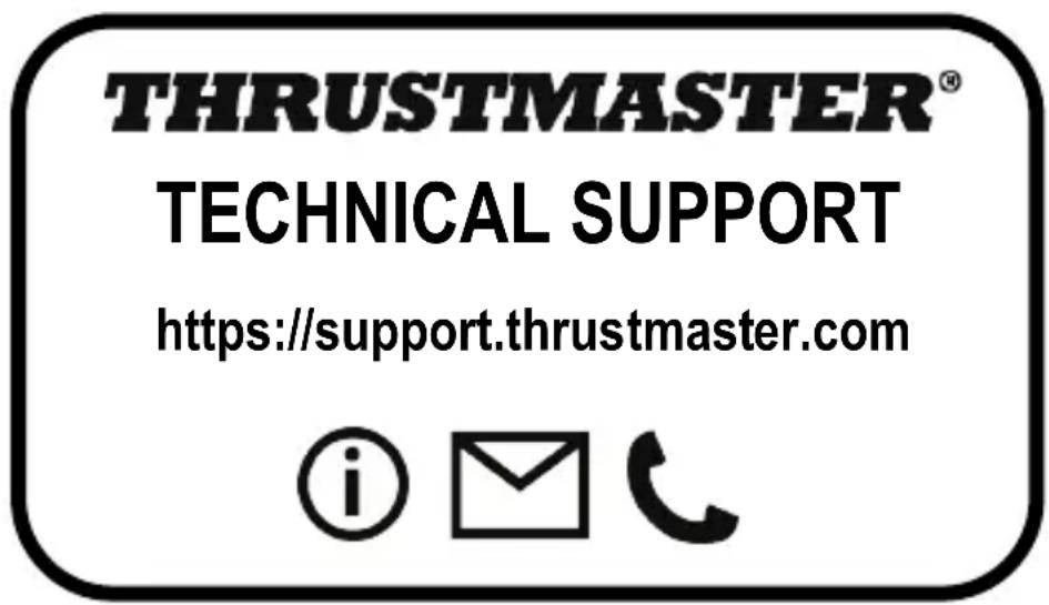 THRUSTMASTER® TECHNICAL SUPPORT https://support.thrustmaster.com © email telephone