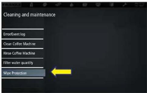 Cleaning and maintenance ErrorEvent log Clean Coffee Machine Rinse Coffee Machine Filter water quantity Wipe Protection