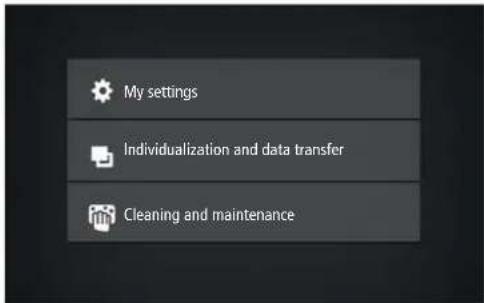 My settings Individualization and data transfer Cleaning and maintenance