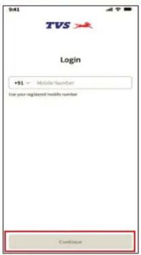 9:41 TVS Login +91 - Mobile Number Use your registered mobile number Continue