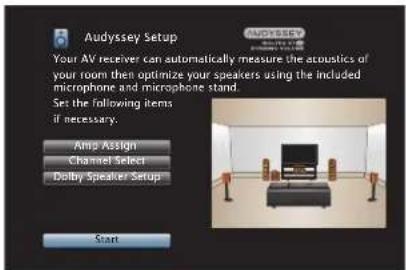 Audyssey Setup Your AV receiver can automatically measure the acoustics of your room then optimize your speakers using the included microphone and microphone stand. Set the following items if necessary. Amp Assign Channel Select Dolby Speaker Setup Start