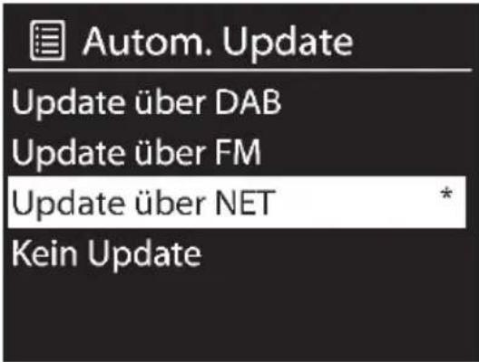 Autom. Update Update über DAB Update über FM Update über NET * Kein Update