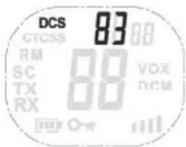 DCS 83 CTCSS RM 88 VOX SC TX 88 NCM RX O-w