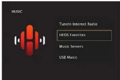 MUSIC Tuneln Internet Radio HEOS Favorites Music Servers USB Music