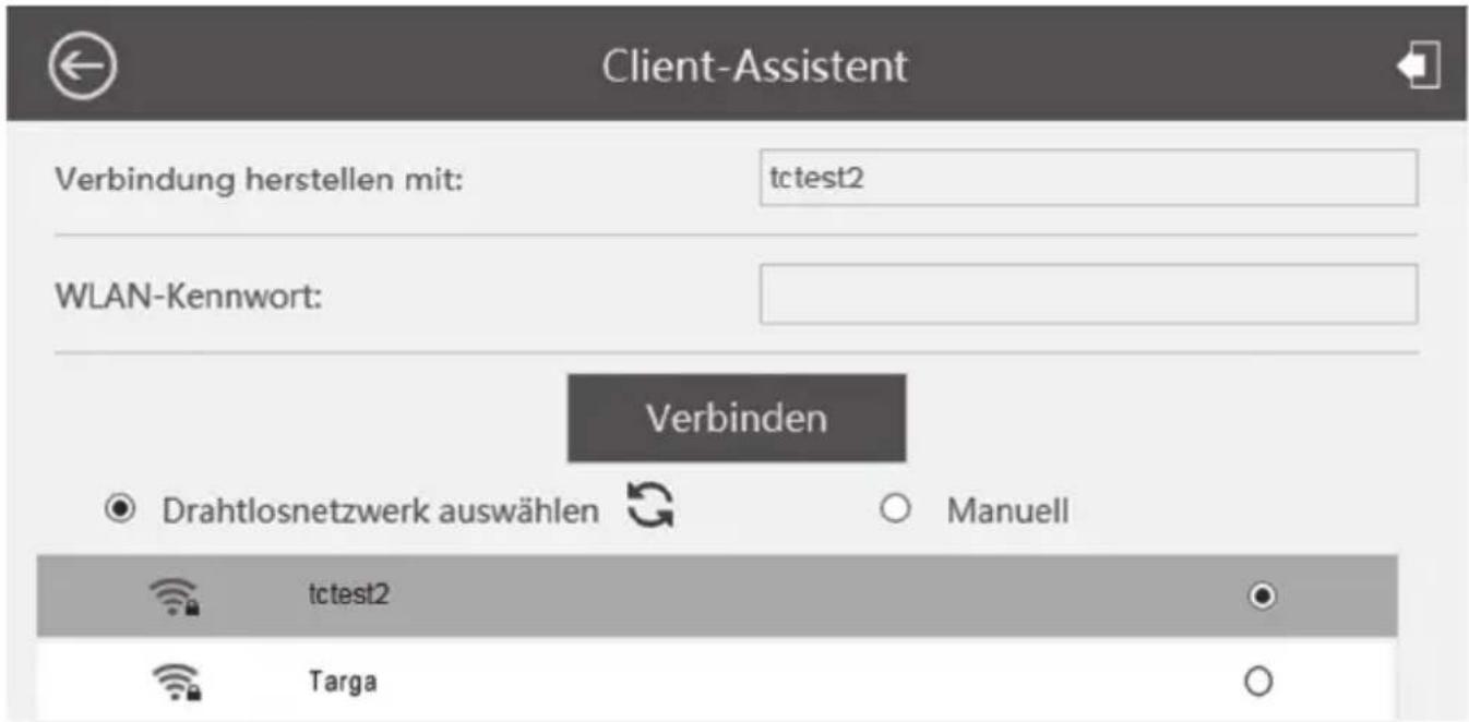 Client-Assistent Verbindung herstellen mit: tctest2 WLAN-Kennwort: Verbinden Drahtlosnetzwerk auswählen Manuell tctest2 Targa