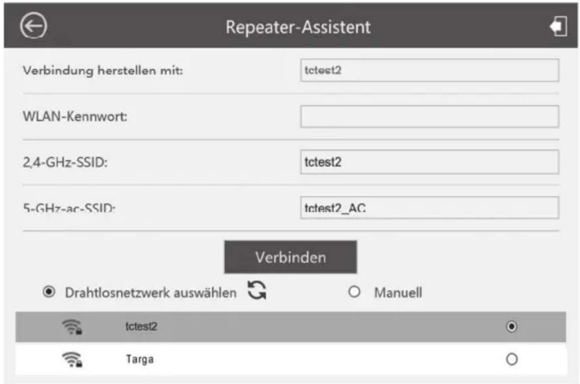 Repeater-Assistent Verbindung herstellen mit: tctest2 WLAN-Kennwort: 2,4-GHz-SSID: tctest2 5-GHz-ac-SSID: tctest2_AC Verbinden Drahtlosnetzwerk auswählen Manuell tctest2 Targa
