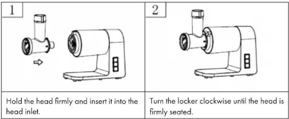1 2 Hold the head firmly and insert it into the head inlet. Turn the locker clockwise until the head is firmly seated.