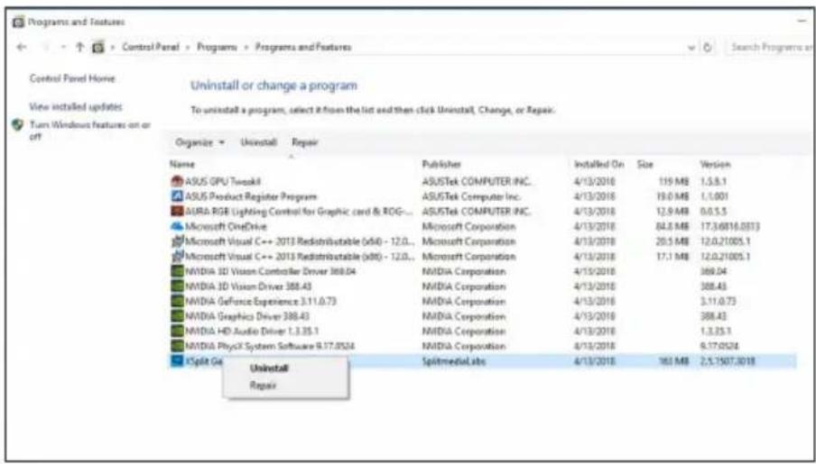 Control Panel Home View installed updates Turn Windows features on or off Uninstall or change a program To uninstall a program, select it from the list and then click Uninstall, Change, or Repair. Organize Uninstall Repair Name Publisher Installed On Size Version ASUS GPU Tweak ASUSTek COMPUTER INC.…