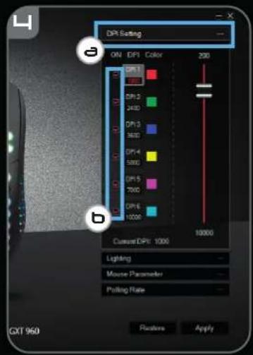 DPI Setting ON DPI Color 200 DPI 1 DPI 2 2400 DPI 3 3600 DPI 4 5800 DPI 5 7000 DPI 6 10000 Current DPI: 1000 10000 Lighting Mouse Parameter Polling Rate GXT 960 Positions Apply