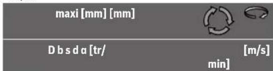 maxi [mm] [mm] D b s d a [tr/ min] [m/s]