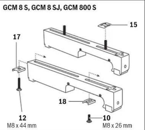 GCM 8 S, GCM 8 SJ, GCM 800 S 15 17 12 M8 x 44 mm 18 10 M8 x 26 mm