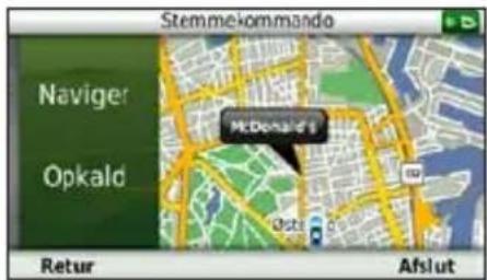 Stemmekommando Navigator Opkald McDonald's Outs Retur Afslut
