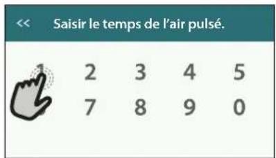 Saisir le temps de l'air pulsé. 2 3 4 5 7 8 9 0