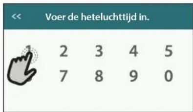 Voor de heteluchtijd in. 2 3 4 5 7 8 9 0