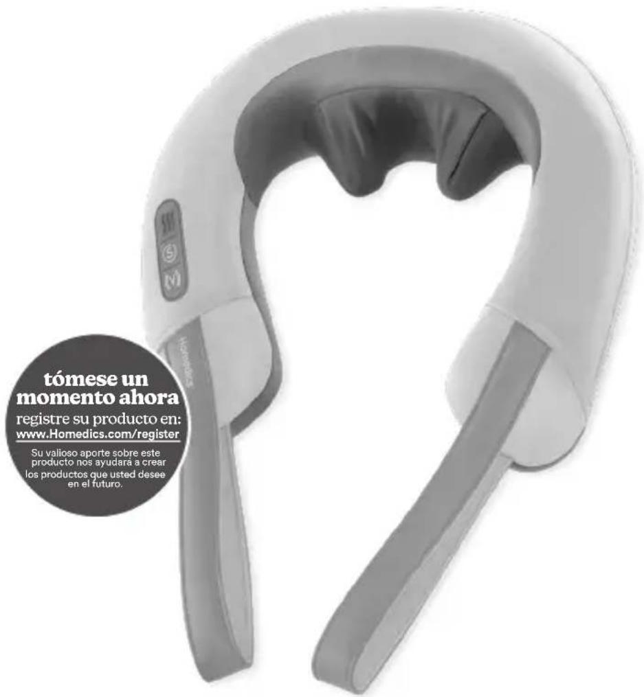 tómese un momento ahora registre su producto en: www.Homedics.com/register Su valioso aporte sobre este producto nos ayudará a crear los productos que usted desee en el futuro.