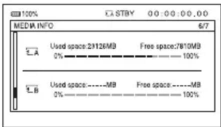 100% C:\STBY 0:0:0:0:0.0 MEDIA INFO 6/7 A Used space:29126MB Free space:7810MB 0% 100% B Used space:----MB Free space:----MB 0% 100%