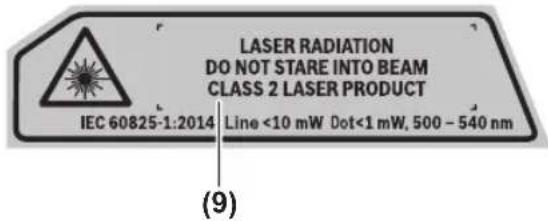 LASER RADIATION DO NOT STARE INTO BEAM CLASS 2 LASER PRODUCT IEC 60825-1:2014 Line <10 mW Dot<1 mW, 500 - 540 nm (9)