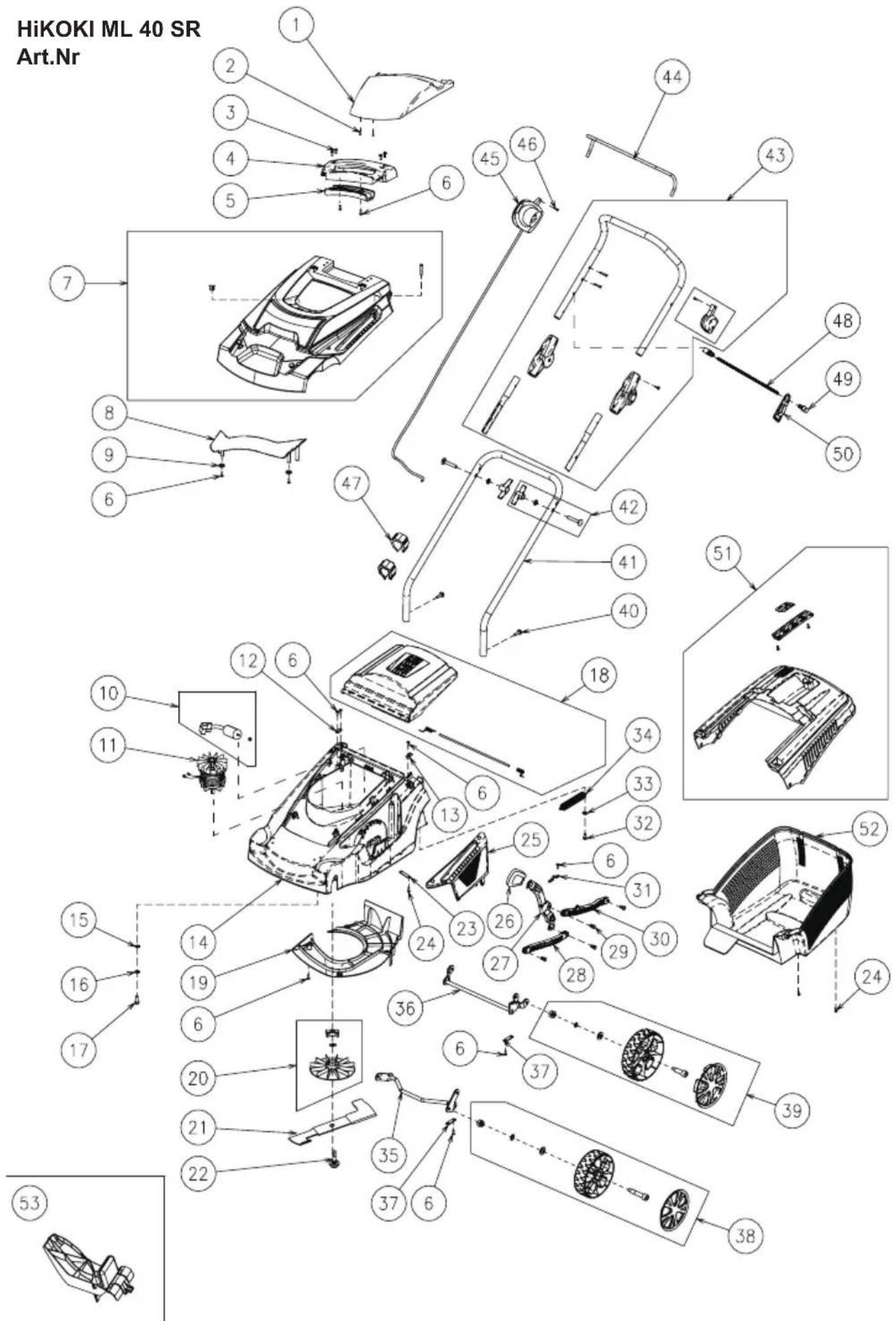 HiKOKI ML 40 SR Art.Nr 1 2 3 4 5 6 7 8 9 6 44 45 46 43 48 49 50 47 42 41 40 51 12 6 18 10 11 6 34 33 32 32 6 31 30 25 26 27 28 24 23 22 19 17 36 6 37 39 24 15 16 17 20 21 22 35 37 6 38 53
