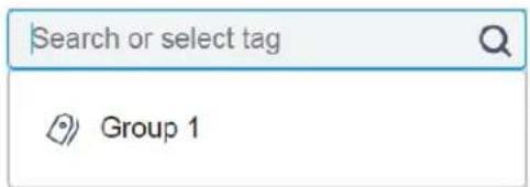 Search or select tag Group 1