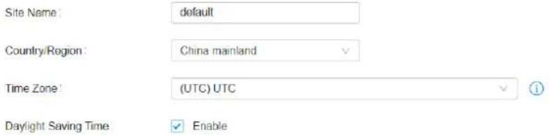 Site Name: default Country/Region: China mainland Time Zone: (UTC) UTC Daylight Saving Time Enable