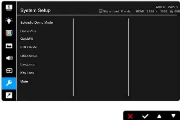 System Setup Splendid Demo Mode GamePlus QuickFit ECO Mode OSD Setup Language Key Look More