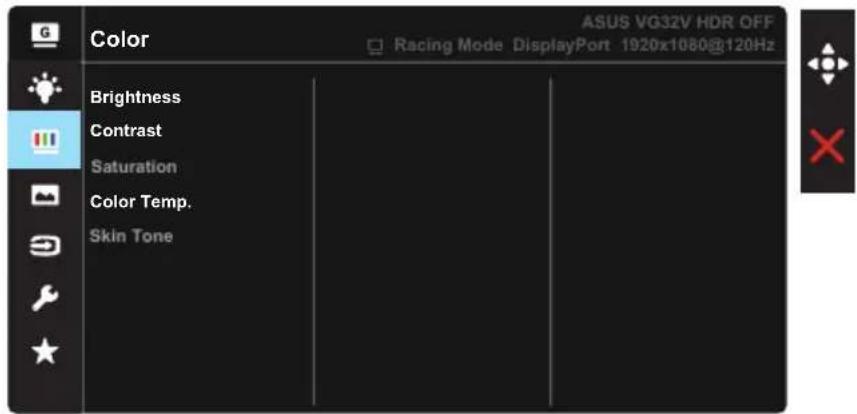 Color ASUS VG32V HDR OFF Racing Mode DisplayPort 1920x1080@120Hz Brightness Contrast Saturation Color Temp. Skin Tone