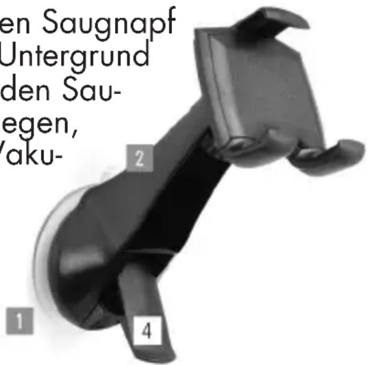 en Saugnapf Untergrund den Sau- egen, Vaku- 1 2 4