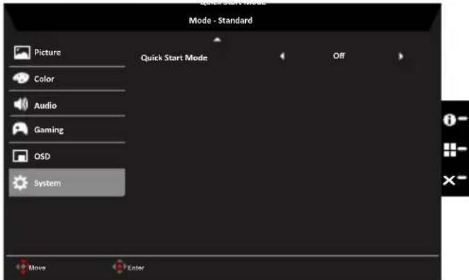 Quick Start Mode Mode - Standard Picture Color Audio Gaming OSD System Quick Start Mode Off Move Enter
