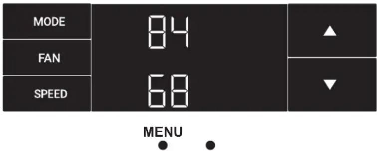 MODE FAN SPEED 84 68 MENU