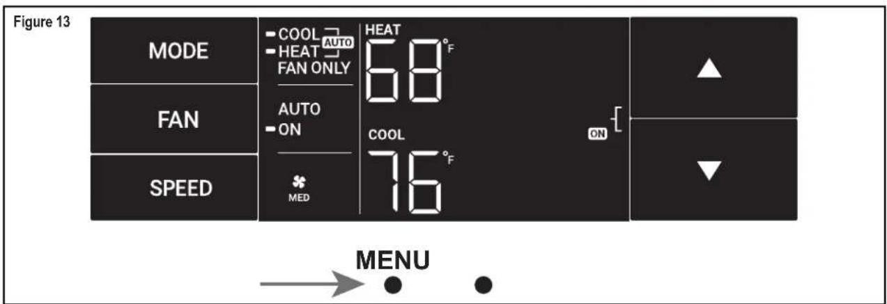 Figure 13 MODE FAN SPEED COOL AUTO HEAT FAN ONLY AUTO ON MED HEAT 68°F COOL 76°F ON MENU