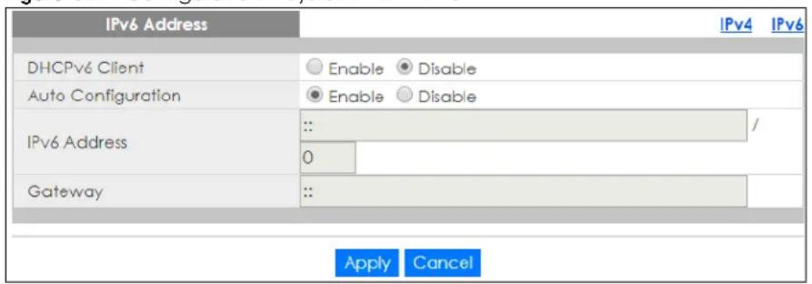 IPv6 Address DHCPv6 Client Auto Configuration IPv6 Address Gateway Apply Cancel IPv4 IPv6