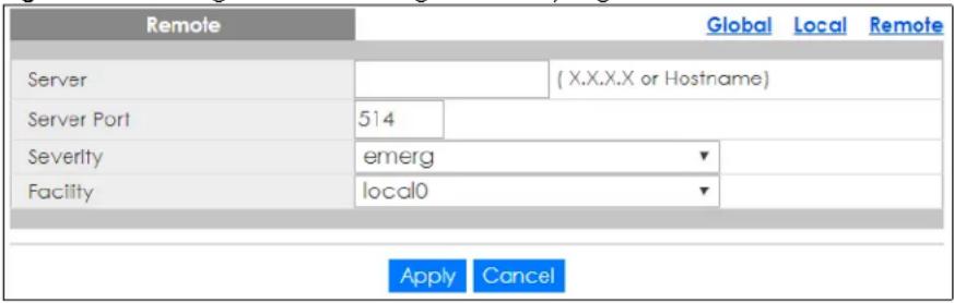 Remote Global Local Remote Server (X.X.X.X or Hostname) Server Port 514 Severity emerg Facility local0 Apply Cancel