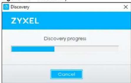 Discovery ZYXEL Discovery progress Cancel