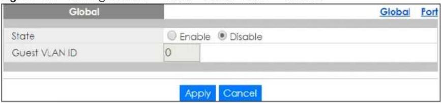 Global State Enable Disable Guest VLAN ID 0 Apply Cancel Global Fort