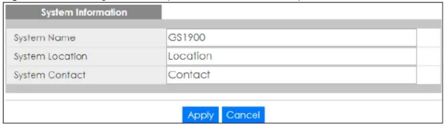 System Information System Name GS1900 System Location Location System Contact Contact Apply Cancel