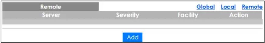 Remote Server Severity Facility Action Add